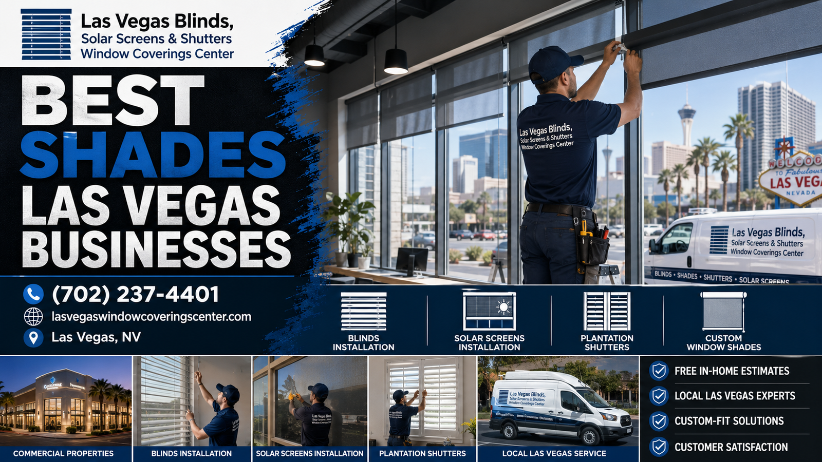 Best shades for Las Vegas businesses guide by Las Vegas Blinds Solar Screens and Shutters Window Coverings Center